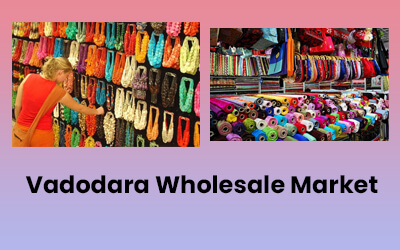 Wholesale Street Market Vadodara